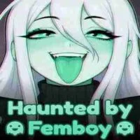 Haunted by Femboy